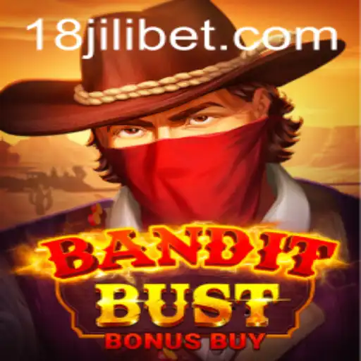 BanditBustBonusBuy: An In-Depth Look at the 18JILI Experience
