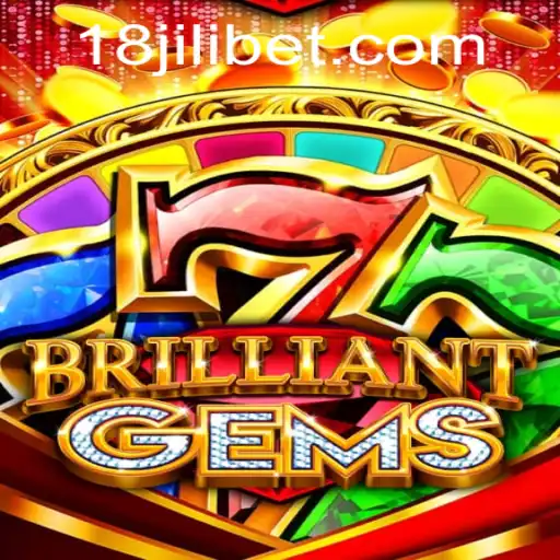 Exploring the Exciting World of BrilliantGems: A Comprehensive Guide to Gameplay and the 18JILI Touch