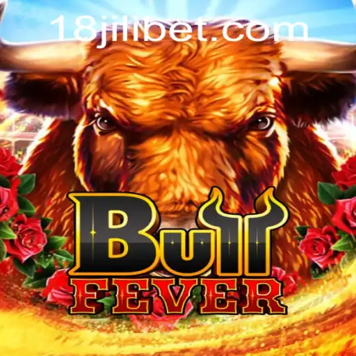 Unveiling the Excitement of BullFever: The Thrilling Experience with 18JILI
