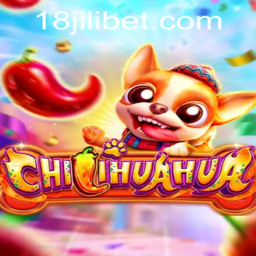 Unleashing the Fun: Discover the Exciting World of CHILIHUAHUA with 18JILI