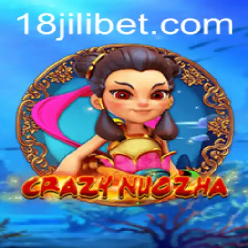 The Fascinating World of CrazyNuoZha: A Comprehensive Guide