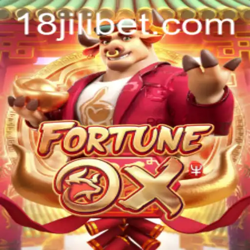 FortuneOx: Unveiling the Thrilling World with 18JILI